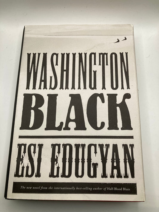 Washington Black by Esi Edugyan