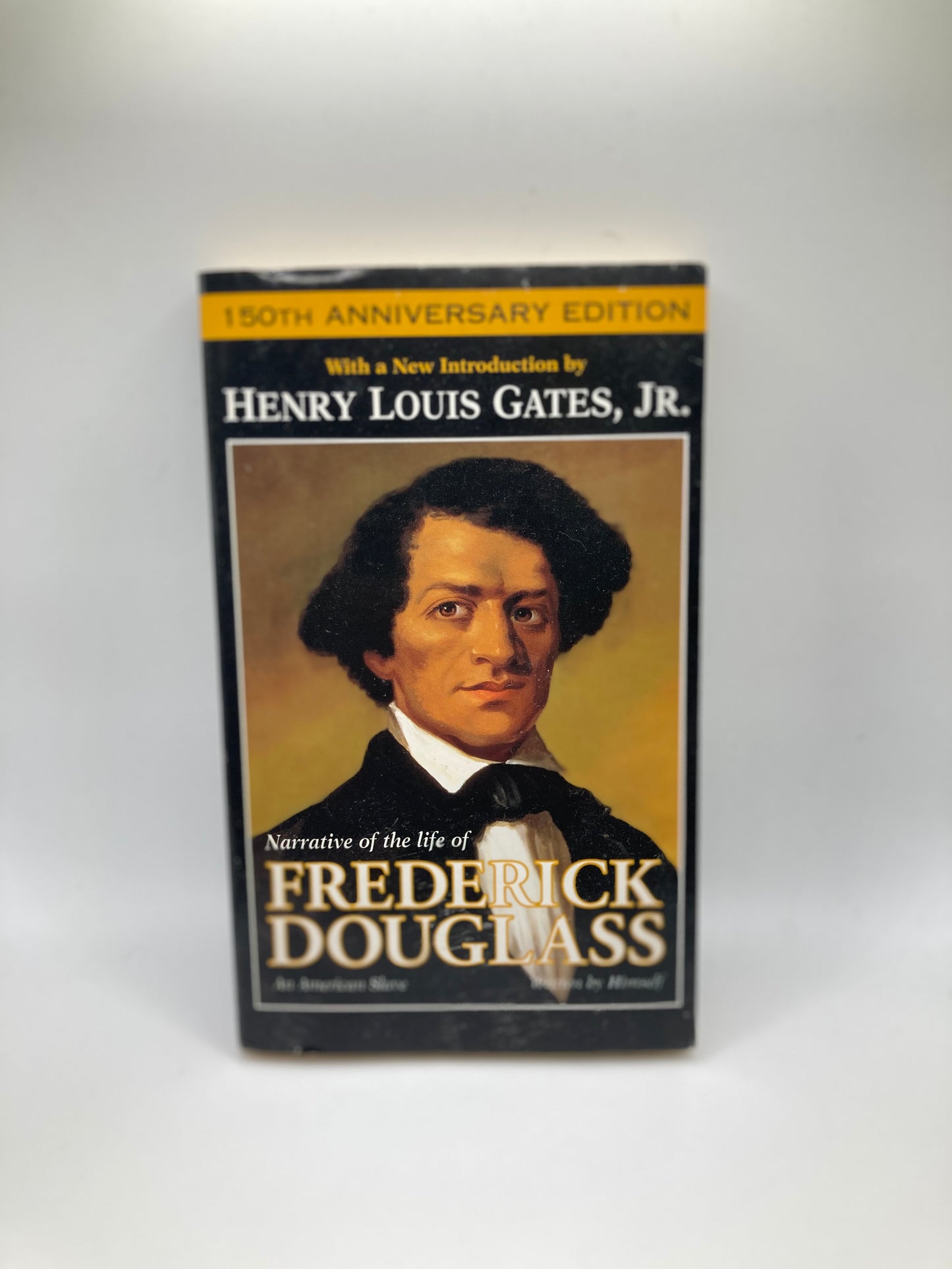 Narrative of the life of Frederick Douglass by Frederick Douglass