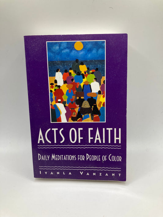Acts of Faith by Iyanla Vanzant