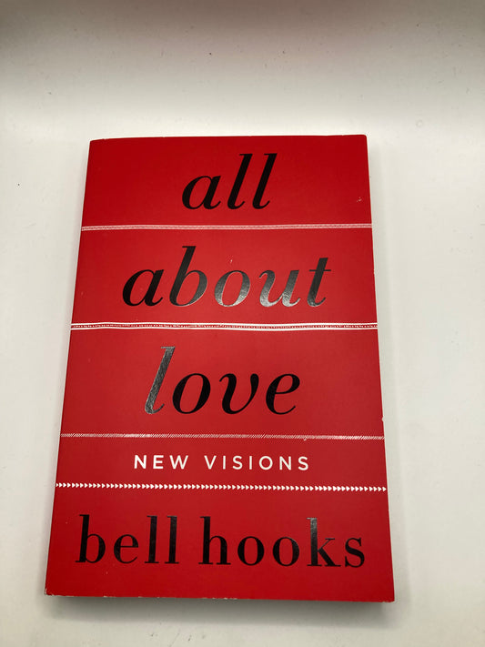 All About Love by Bell Hooks