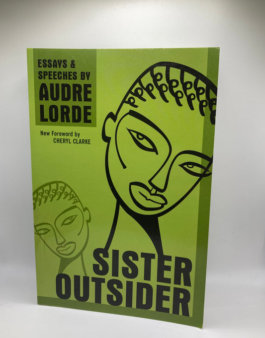 Sister Outsider by Audre Lorde