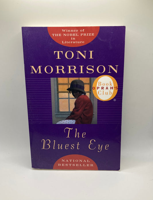 The Bluest Eye by Toni Morrison