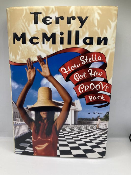How Stella Got Her Groove Back by Terry McMillan