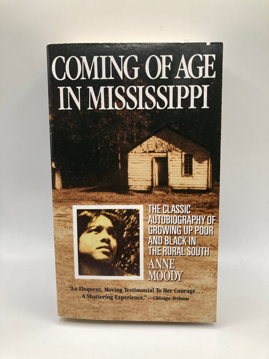Coming of Age in Mississippi by Anne Moody
