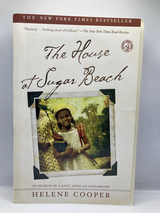 The House at Sugar Beach by Helene Cooper